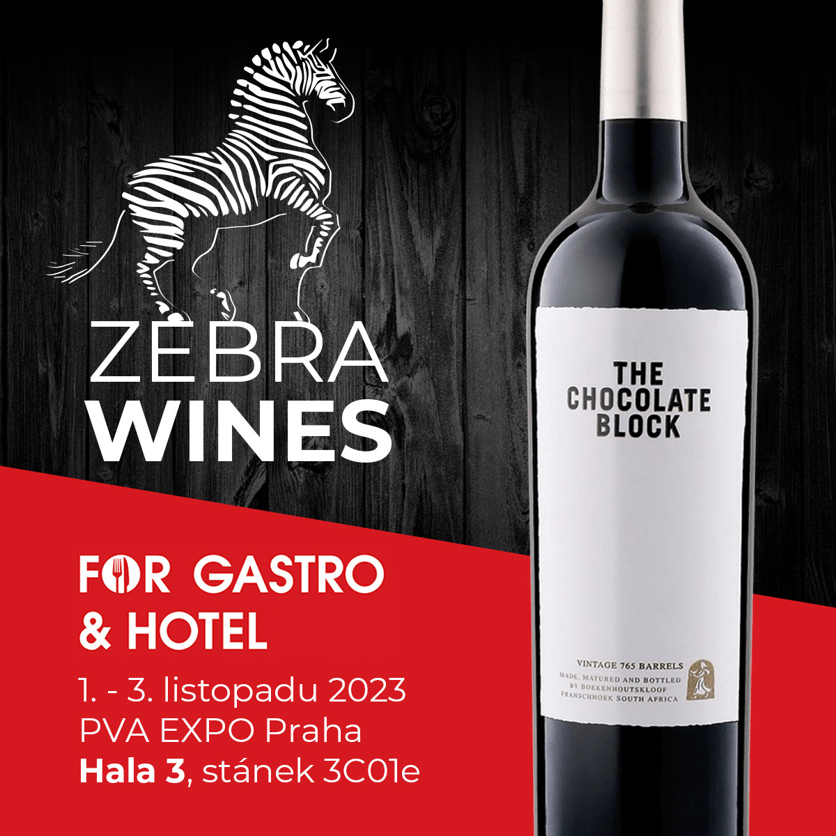 ZEBRA WINES Vás zve na veletrh For Gastro and Hotel ZEBRA WINES s.r.o.